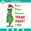 Grinch-themed Rock Paper Scissors Throat Punch SVG Files for Christmas, featuring playful and unique designs for holiday crafting.