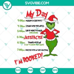 Grinch schedule SVG file for Christmas to-do list, featuring "Grinch My Day" design. Festive and whimsical holiday planner format.