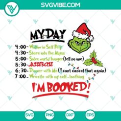 Grinch themed schedule SVG images for download with "Grinch My Day I'm Booked" design. Perfect for holiday planner.