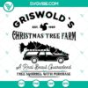 Griswold’s Christmas Tree Farm SVG Download featuring Christmas Movie SVG Files, National Lampoon's Vacation Theme.
