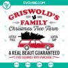 Griswold Family Christmas Tree Farm SVG images for Griswold Christmas SVG File, holiday-themed digital designs for crafting.