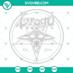 Grogu The Child In League With Satan SVG Files, Baby Yoda SVG File, Funny