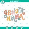 Groovy Mama SVG with retro, boho flower designs for hippie moms - perfect for digital crafting projects.