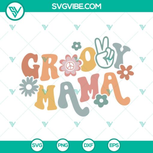 Groovy Mama SVG with retro, boho flower designs for hippie moms - perfect for digital crafting projects.