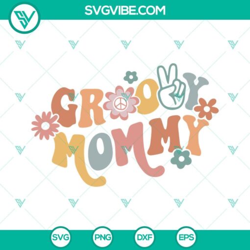 Colorful groovy mommy, retro mommy, and boho flower SVG files with a family hippie theme. Perfect for crafts and decor.