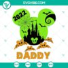 Disney Happy Halloween 2022 SVG bundle featuring Daddy and Mommy designs, perfect for Halloween crafting projects.