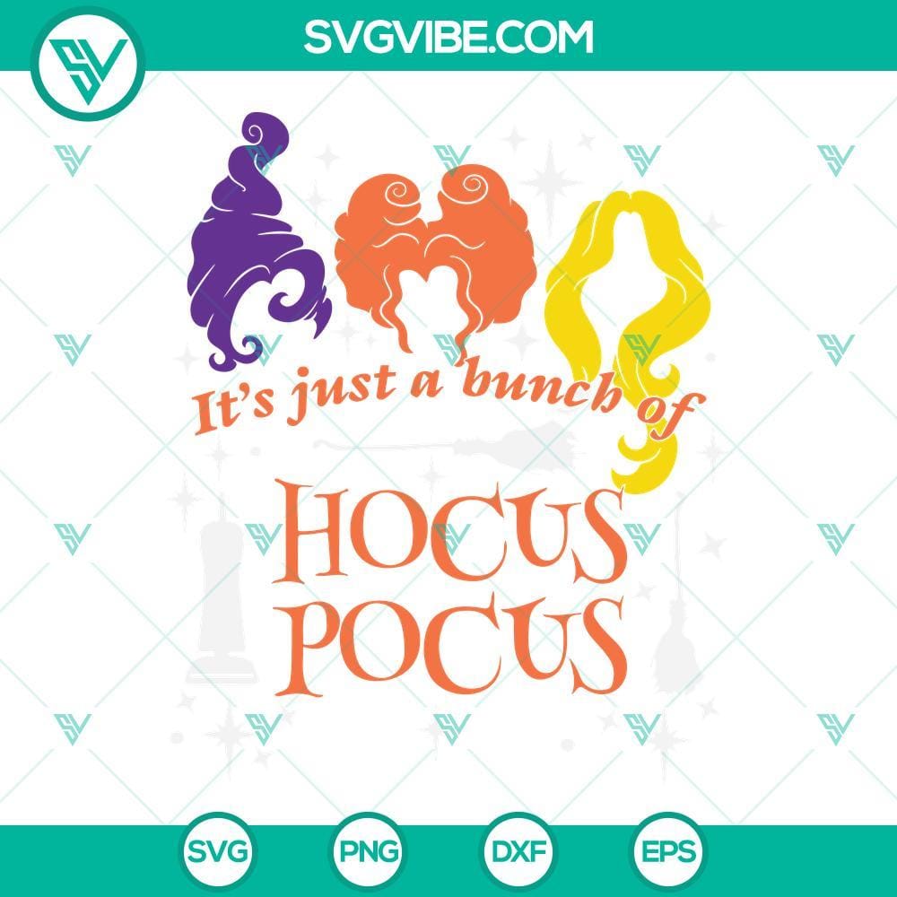 halloween-hocus-pocus-svg-it-s-just-a-bunch-of-hocus-pocus-svg-witch-shirt-sanderson-sisters-svg-2-mockup.jpg Halloween Hocus Pocus SVG files with enchanting design for spooky crafting projects.
