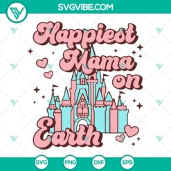 Disney Mom SVG files for the happiest Mama on Earth, perfect for Disney family trips. Fun and unique designs for a magical vacation.