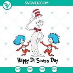 Happy Dr Seuss Day SVG File, Thing One And Thing Two SVG Download, The Cat In