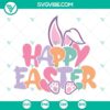 Easter Bunny Ears SVG for Easter Shirts, Happy Easter SVG design with festive elements for crafting projects.
