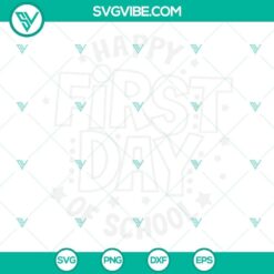 First day of school SVG design for teachers, perfect for back to school projects.