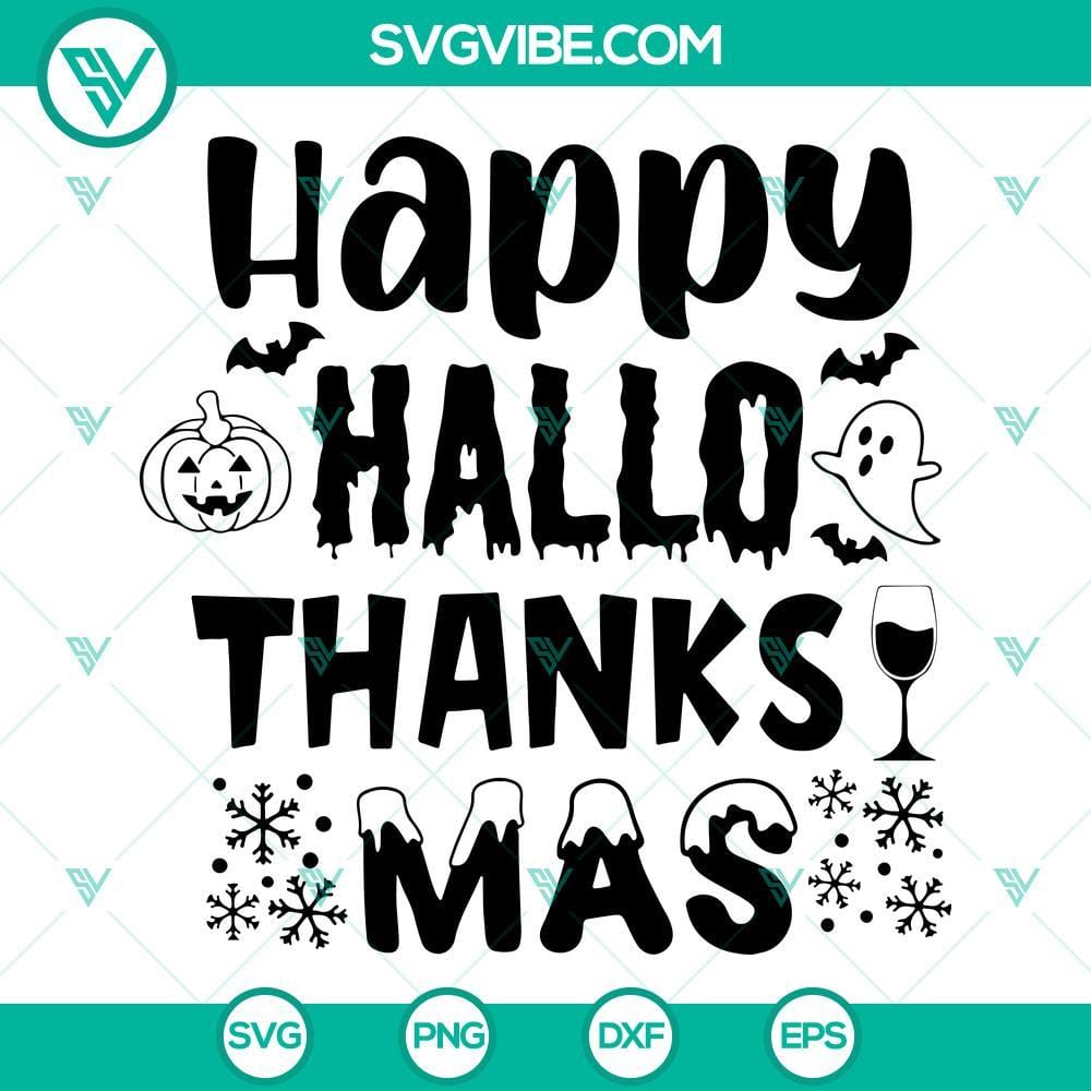 Happy Hallothanksmas SVG, Halloween SVG, Thanksgiving SVG, Christmas SVG Happy Hallothanksmas SVG Download featuring Halloween and Thanksgiving SVG images for crafting and digital projects.