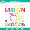 Happy Last Day of Kindergarten and School SVG design with cheerful sun, books, crayons, and kids figure in graduation cap. Great for crafts.