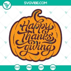 Thanksgiving pumpkin SVG file with "Happy Thanksgiving" text, perfect for holiday crafts and decorations.