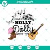 Holly Dolly Christmas SVG images and PNG vector clipart for festive holiday crafting projects.