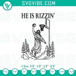Funny Jesus basketball embroidery design, He Is Rizzin, in digital file format for craft projects.