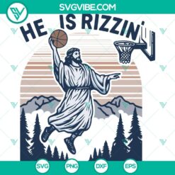 He Is Rizzin Jesus SVG File perfect for Easter - Christian themed SVG Cricut PNG DXF EPS Cut Files with Jesus rising, ideal for crafts.