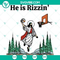 He Is Rizzin SVG file, Jesus playing basketball design, funny religious humor digital download for crafts and projects.