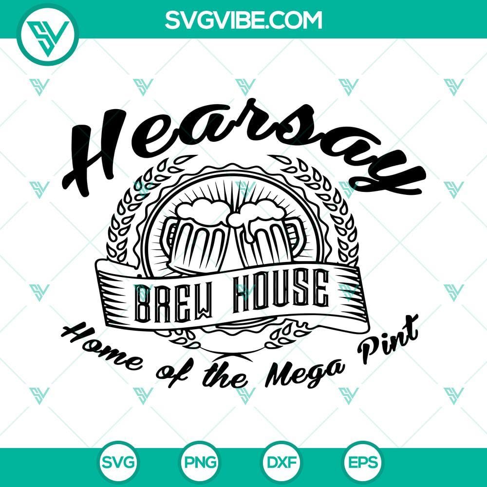 hearsay-brew-house-svg-home-of-the-mega-pint-svg-johnny-depp-svg-png-dxf-eps-cricut-silhouette-9-mockup.jpg Hearsay Brew House logo SVG with Mega Pint design and Johnny Depp likeness, ideal for digital projects.