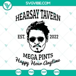 Hearsay Tavern, Mega Pints, Happy Hour Anytime SVG design for digital crafting, beer lovers, SVG files.
