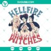 Hellfire Witches SVG images with Hocus Pocus theme, suitable for crafting projects. Includes PNG, DXF, EPS files for download.