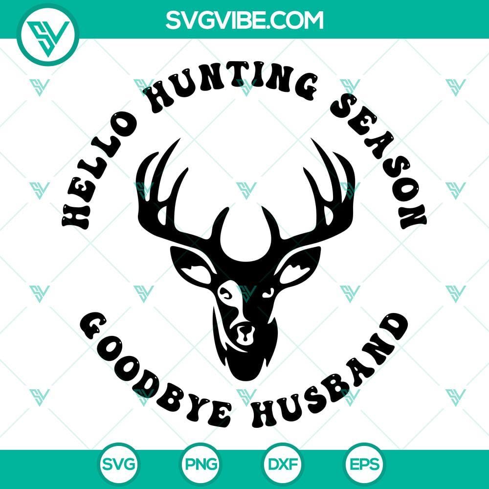 hello-hunting-season-goodbye-husband-svg-hunting-season-svg-deer-season-svg-funny-husband-svg-2-mockup.jpg Hello Hunting Season Goodbye Husband Svg, Hunting Season Svg, 1