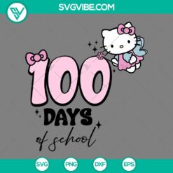 Hello Kitty 100 Days of School SVG design file with PNG, EPS, and DXF formats for crafting projects.