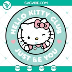 Hello Kitty Club SVG images with Just Be You Kitty, Cute Kitty Heart design for download. Ideal for crafts and projects.