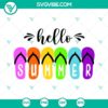 Hello Summer flip flops SVG with PNG, DXF, and EPS files for download, perfect for crafting.