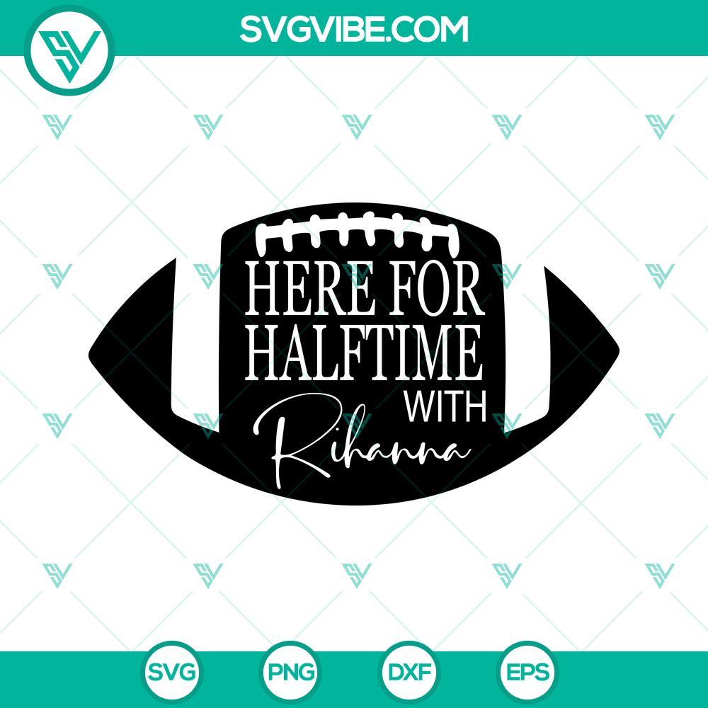 here-for-halftime-with-rihanna-svg-halftime-show-super-bowl-2023-svg-png-dxf-eps-5-mockup-1.jpg Halftime with Rihanna SVG file for Super Bowl 2023, featuring a stylish and vibrant design for digital download.