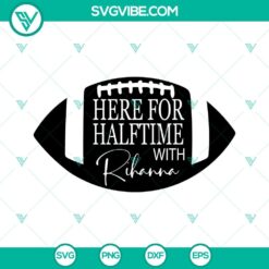 Halftime with Rihanna SVG download for Super Bowl 2023 showcasing an eye-catching design perfect for festivities.