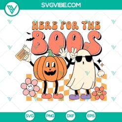 Boo Ghost Pumpkin Halloween SVG featuring humorous design with "Here For The Boos" text. Great for Halloween decor.