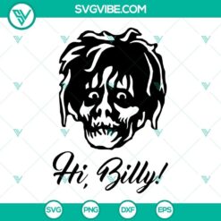 "Hocus Pocus Hi Billy Butcherson SVG file for download, featuring detailed design for Halloween crafts and projects."