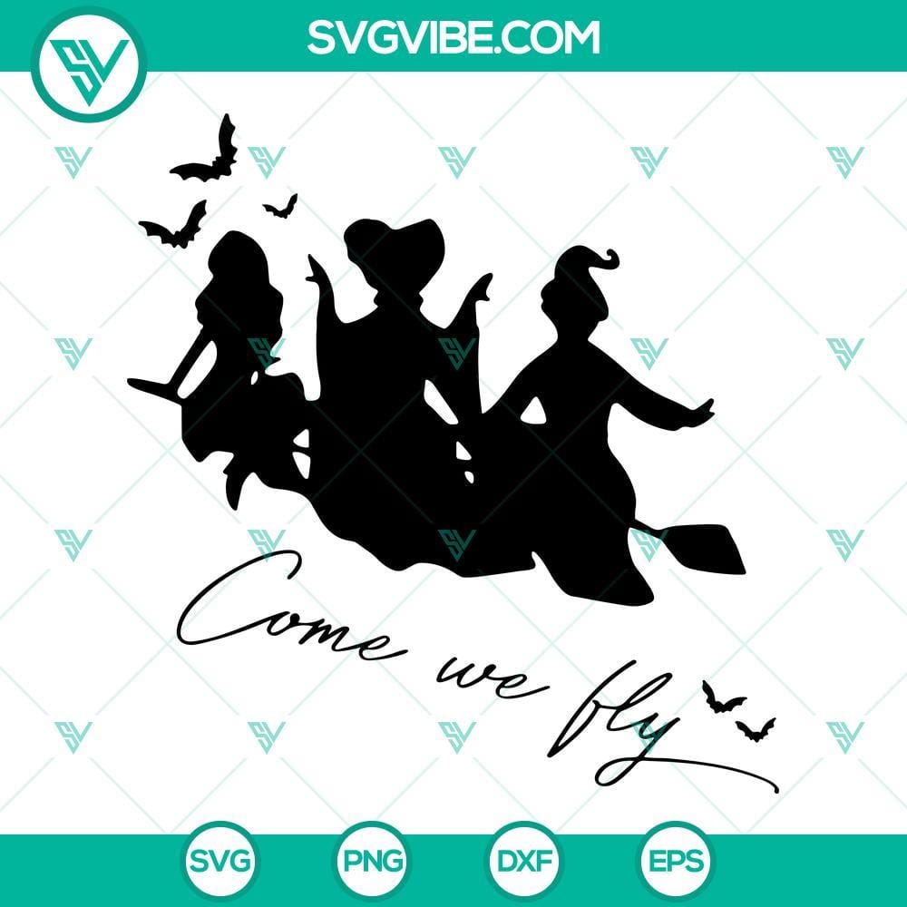 Hocus Pocus Come We Fly SVG Files, Happy Halloween SVG Images Cut File Hocus Pocus Come We Fly SVG files for Happy Halloween, featuring festive and spooky cut file images for crafting projects.