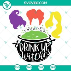 Hocus Pocus Drink Up Witches SVG images featuring Sanderson Sisters. Halloween-themed SVG files for crafting and design.