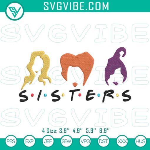 Hocus Pocus Sisters embroidery design featuring Sanderson Sisters for Halloween. Ideal for spooky-themed crafts.