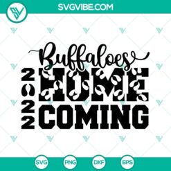 Homecoming 2022 Buffaloes SVG Files with Homecoming-themed design, perfect for Hoco celebrations. Downloadable Cut File for crafting.