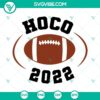 Homecoming Hoco 2022 Football themed SVG images in PNG, DXF, and EPS formats for cutting files.