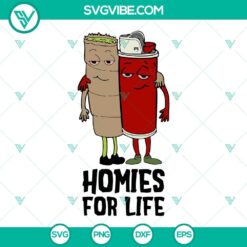 Homies For Life Weed SVG File, Joint And Lighter SVG File, Marijuana SVG Files,