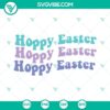 Hoppy Easter SVG with bunny, eggs, and flowers in PNG, DXF, EPS formats perfect for Easter crafts and projects.