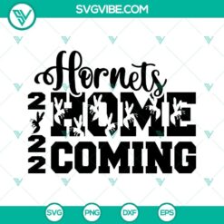 Hornets Homecoming 2022 SVG design for Cricut and Silhouette in DXF, EPS, PNG formats perfect for crafts and projects.