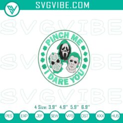 Horror St. Patrick's Day embroidery file with "Pinch Me I Dare You" design, spooky holiday-themed digital design.