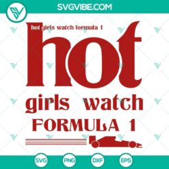 Formula 1 race girl SVG design for hot girls watching F1 races in PNG, DXF, and EPS file formats.