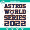 Houston Astros World Series 2022 logo in SVG, PNG, DXF, and EPS digital download formats. Ideal for crafting projects.