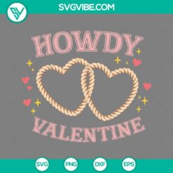 Howdy Valentine SVG Download featuring Western Valentines Day design, PNG files for Sublimation printing, ideal for crafts and décor.