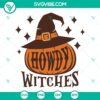 Howdy Witches and Pumpkin Halloween SVGs with a Western theme, ideal for digital downloads. Perfect for Halloween crafting projects.