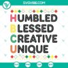 Humbled Blessed Creative Unique HBCU African SVG file featuring Black-inspired designs for digital use.