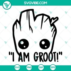 I Am Groot SVG Images, Groot SVG File, Baby Groot SVG Image, Guardians Of The