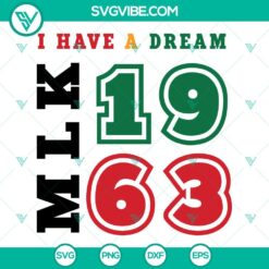 I Have A Dream Mlk 1963 SVG Image, Mlk SVG Images, Martin Luther King SVG Images,