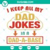 Vintage Dad SVG files with Dad jokes stored in a Dad A Base, humorous design for Father's Day crafts.